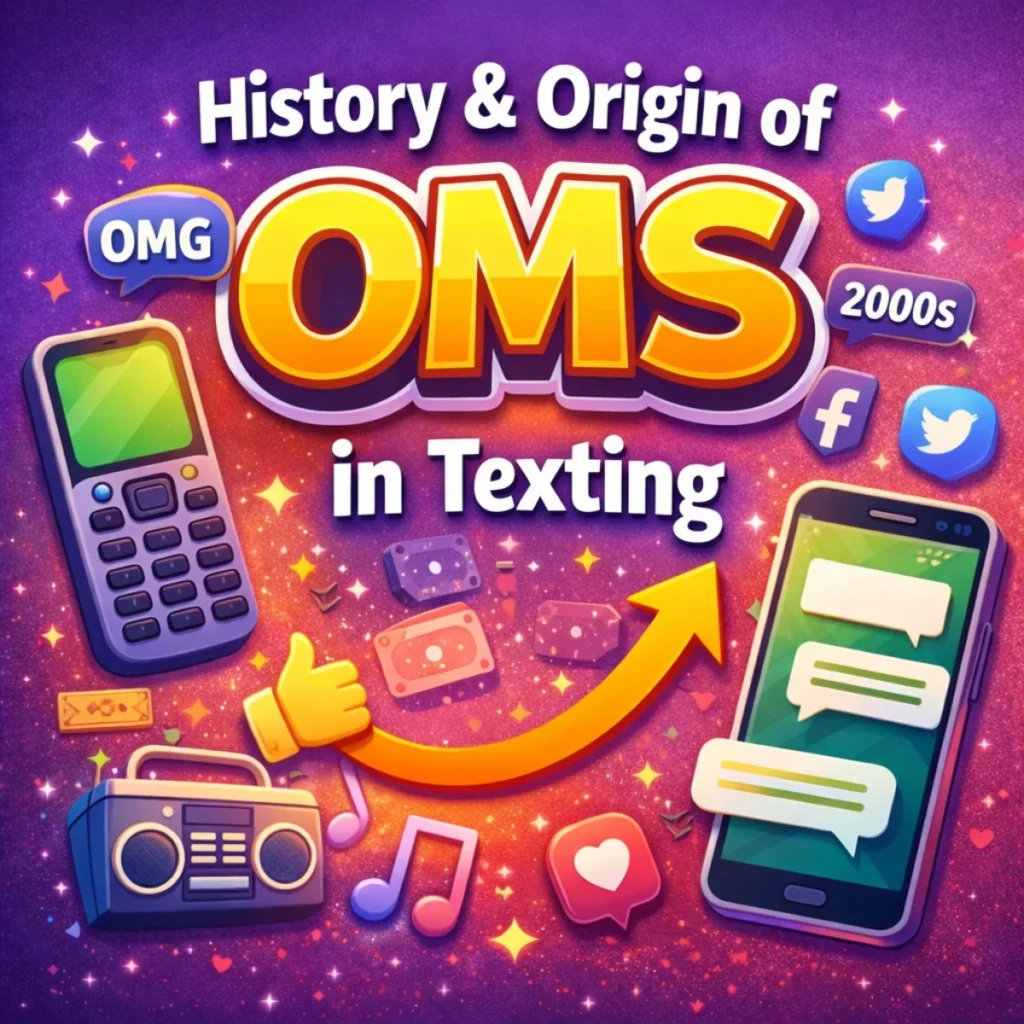 History & Origin of OMS in Texting