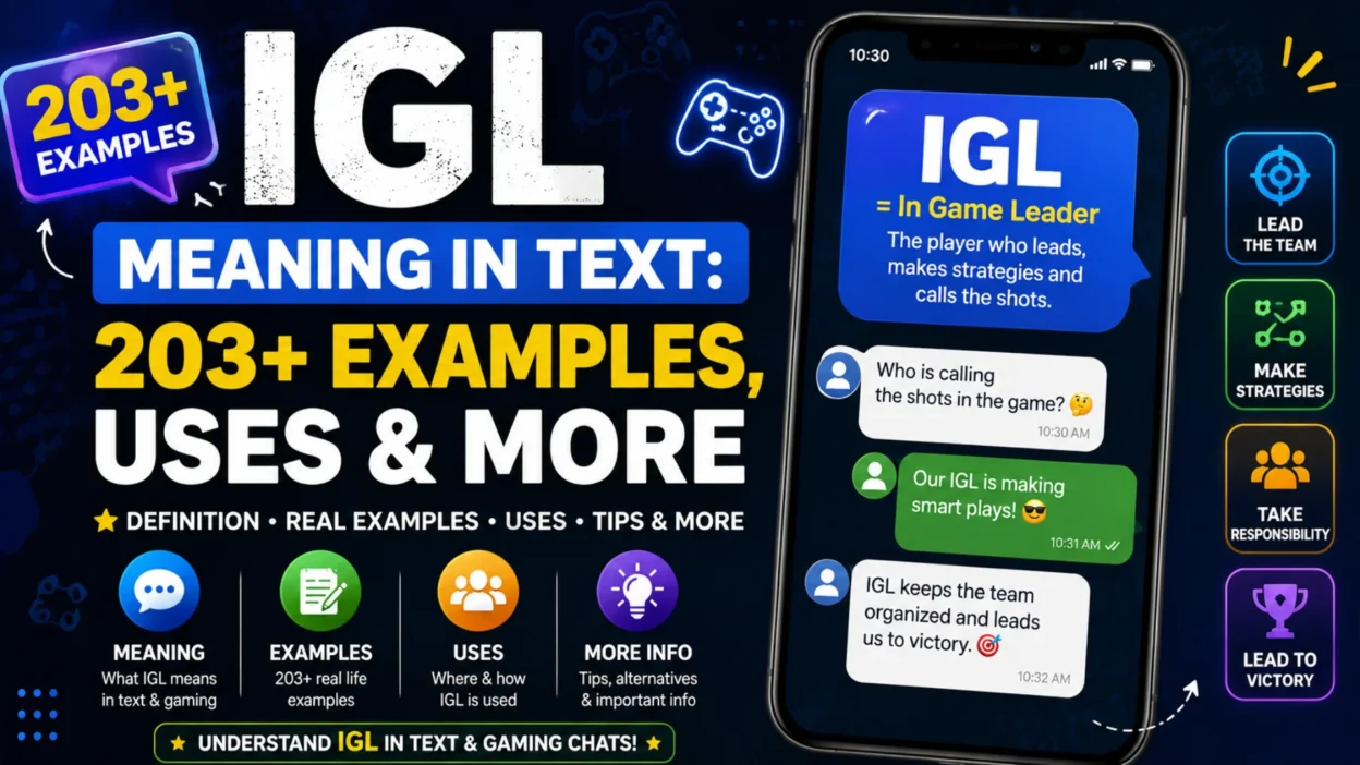 IGL meaning in text explained with 203+ examples, In Game Leader definition, chat uses, and gaming message guide