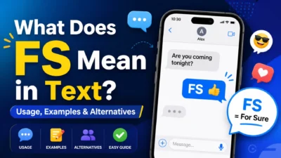 What Does FS Mean in Text? Usage, Examples & Alternatives