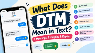What does DTM mean in text with 7 meanings and examples