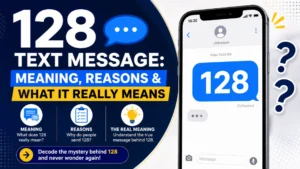 128 text message meaning, reasons, and what 128 really means in texting