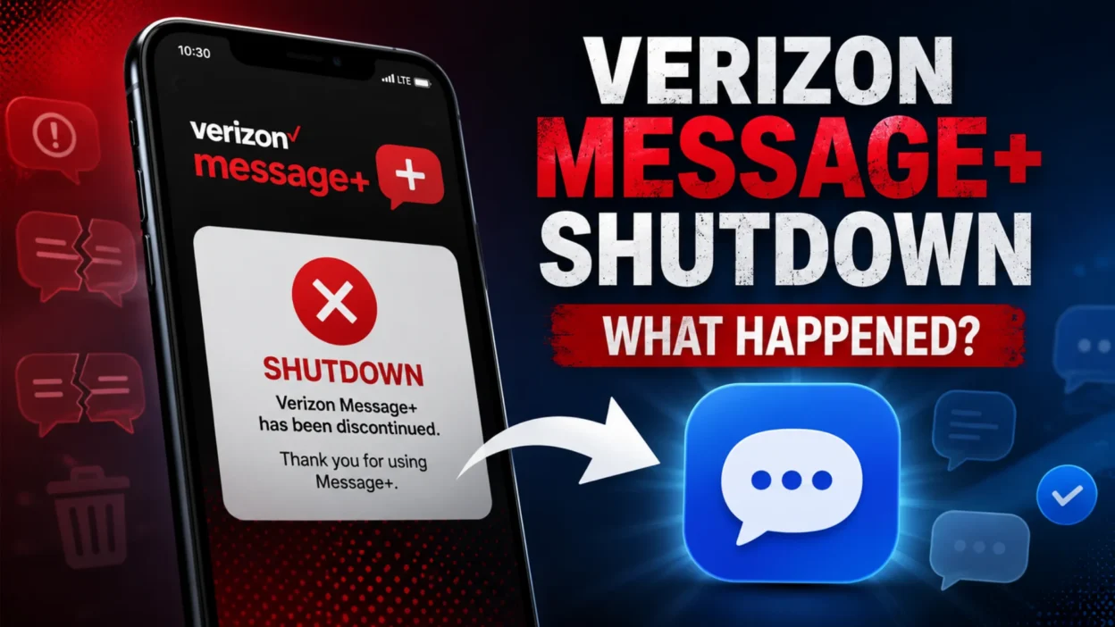 Verizon Message+ shutdown announcement showing discontinued messaging app and migration to a new messaging service