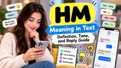 HM meaning in text explained with chat examples, a thoughtful woman texting, and tips for understanding tone and replies.